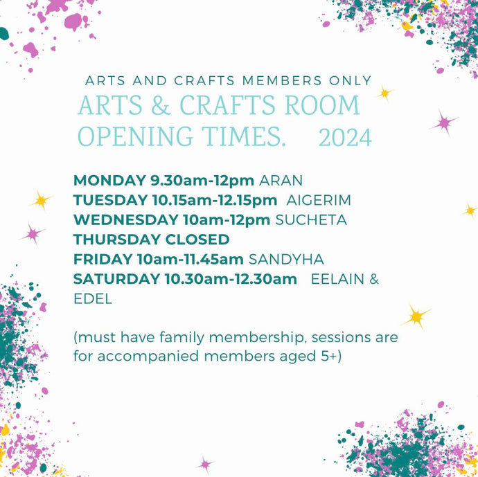 Arts & Crafts Room Opening Times 2024