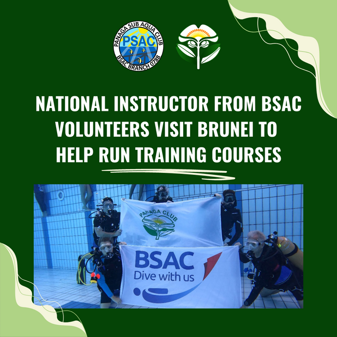 National Instructor From BSAC Volunteers Visit Brunei To Help Run Training Courses