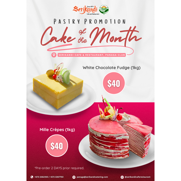 Pastry Promotion : Cake of the Month