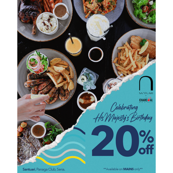 Santuari Celebrating His Majesty's Birthday 20%