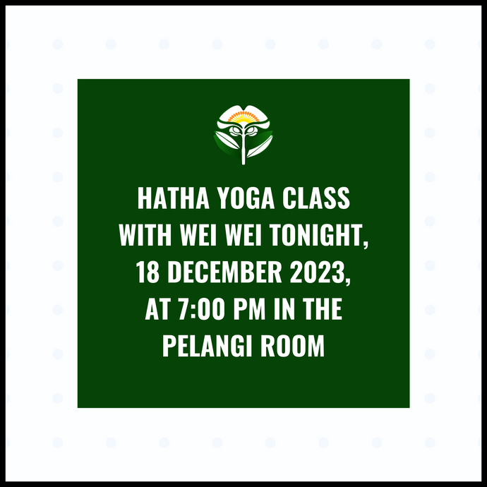 Hatha Yoga Class With Wei Wei Tonight, 18 December 2023