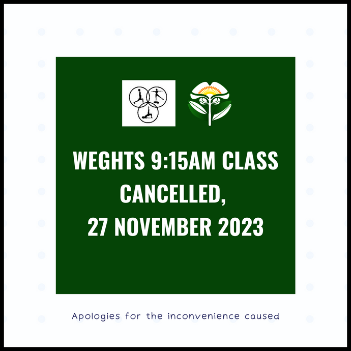 Weights Class Cancelled, Monday, 27 November 2023