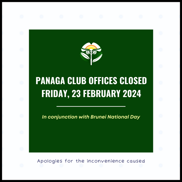 Panaga Club Offices Closed Friday, 23 February 2024