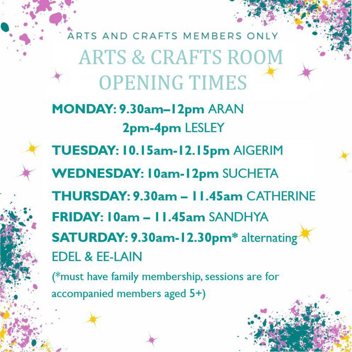 Arts and Crafts Room Opening Hours
