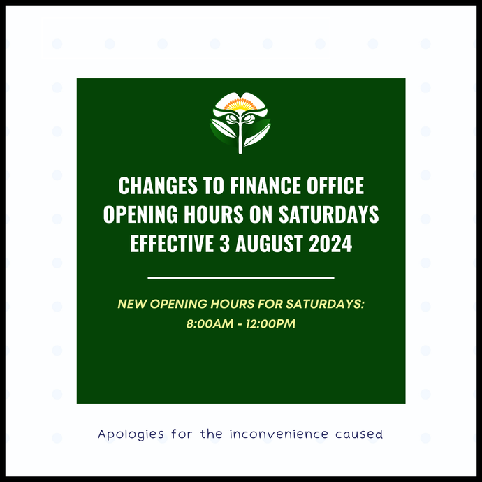 Changes To Finance Opening Hours On Saturdays Effective 3 August 2024