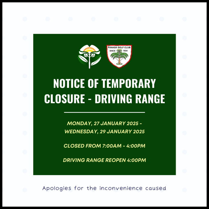 Notice of Temporary Closure - Driving Range