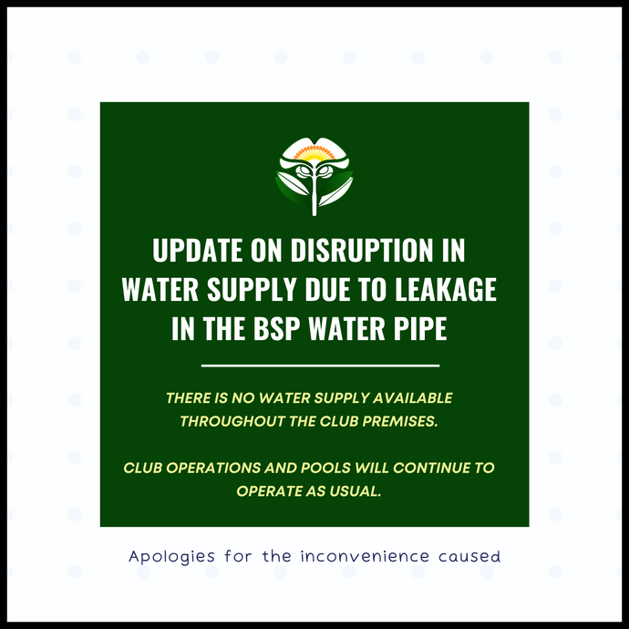Update on Disruption In Water Supply Due To Leakage In The BSP Water Pipe