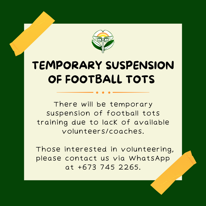 Temporary Suspension of Football Tots