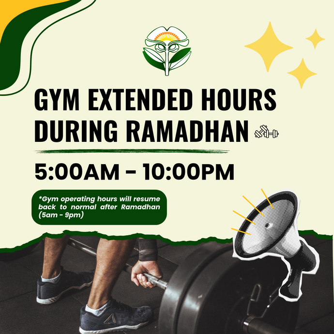 Gym Extended Hours During Ramadhan