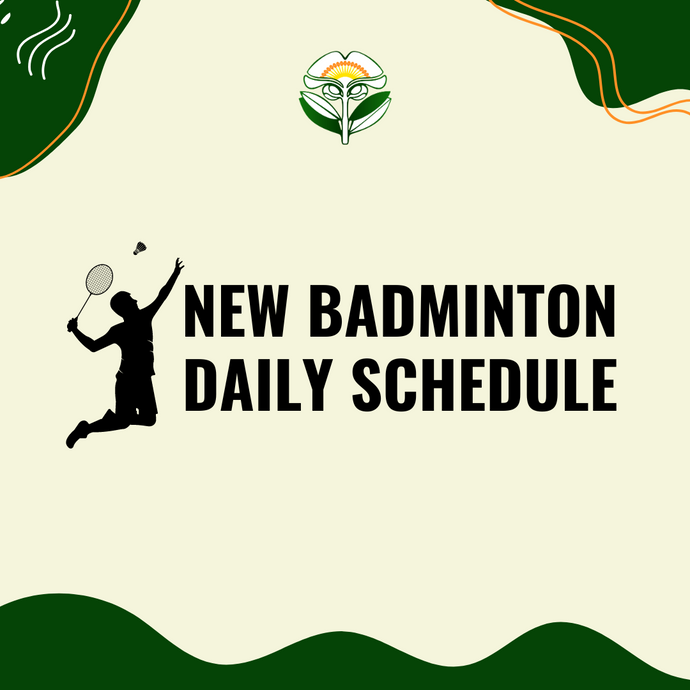 New Badminton Daily Schedule