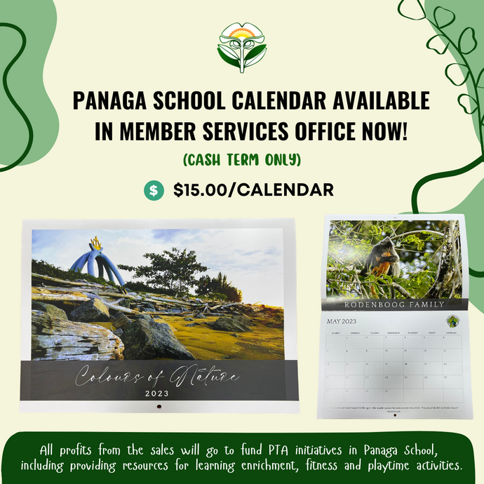 Panaga School Calendar Available in Member Services Office Now!