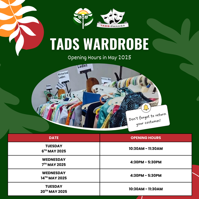 TADS Wardrobe Opening Hours In May 2025