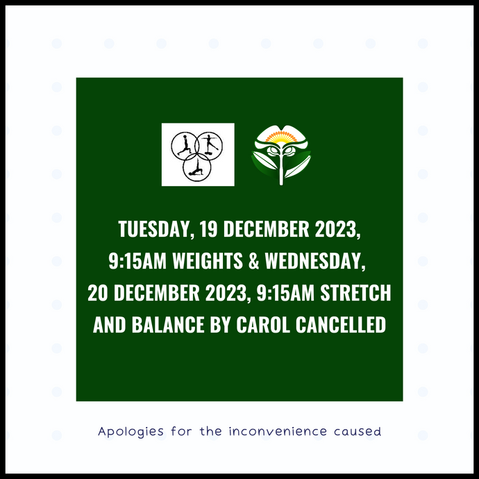 Weights (Tuesday, 19 December 2023) & Stretch and Balance (Wednesday, 20 December 2023)By Carol Cancelled