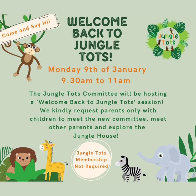 Welcome Back To Jungle Tots!