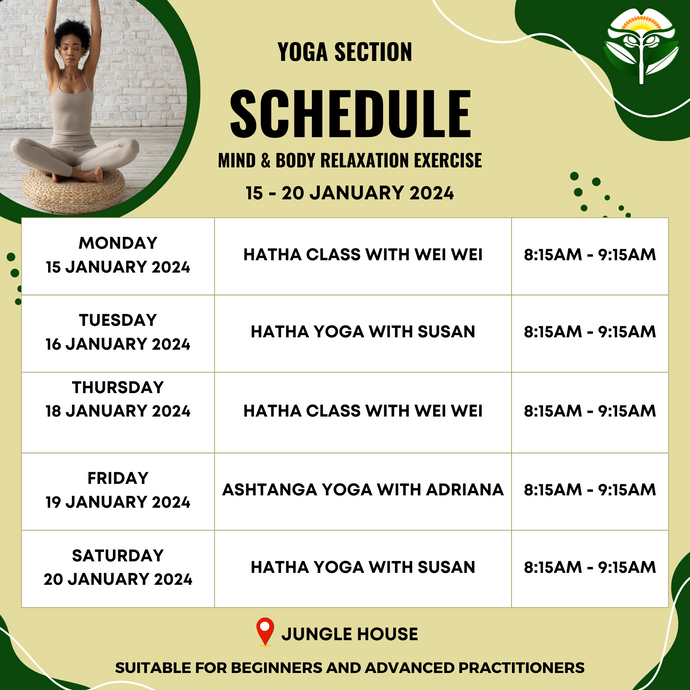 Yoga Schedule 15 to 20 January 2024