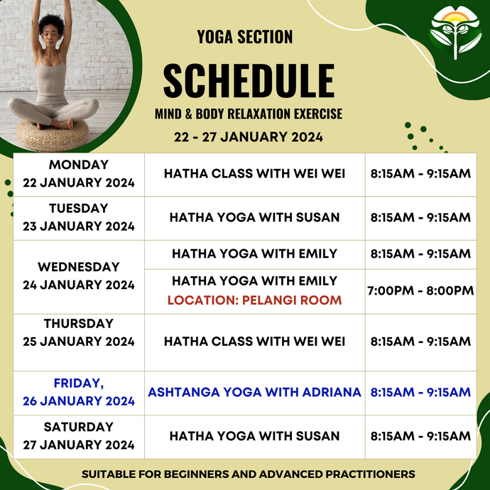 UPDATED - Yoga Schedule 22 to 27 January 2024