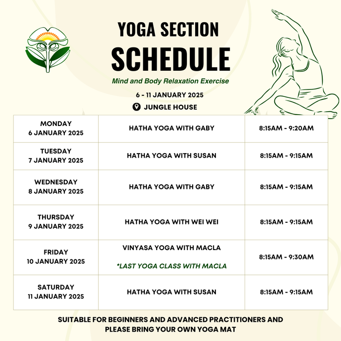 Yoga Schedule on 6 to 11 January 2025