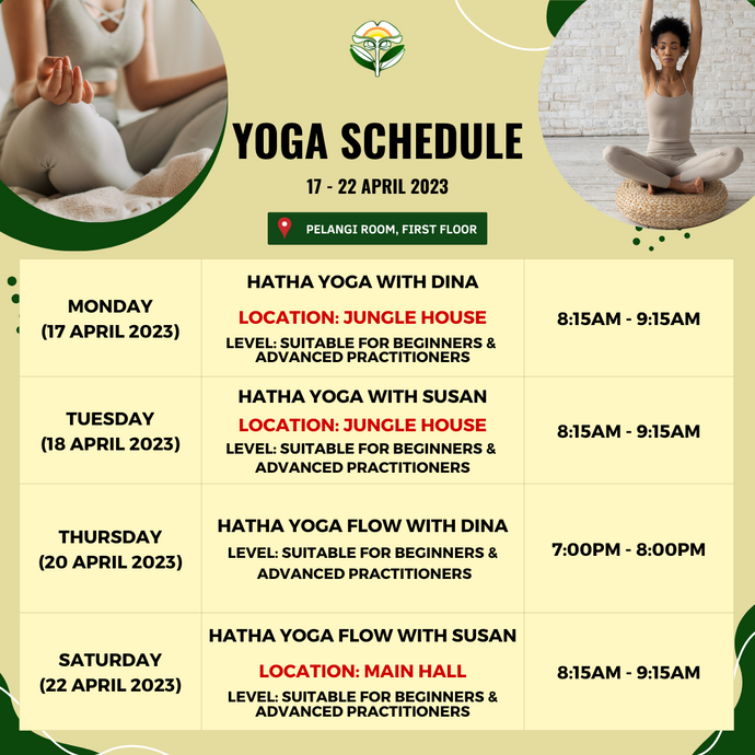 Yoga Schedule for 17 - 22 April 2023