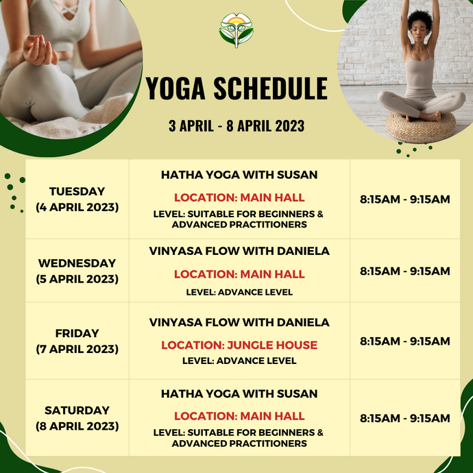 Yoga Schedule for 3 April - 8 April 2023