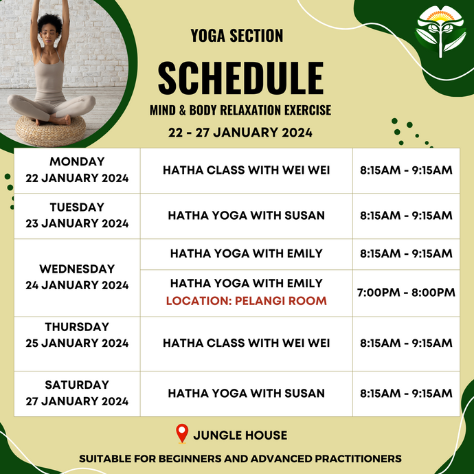 Yoga Schedule 22 to 27 January 2024