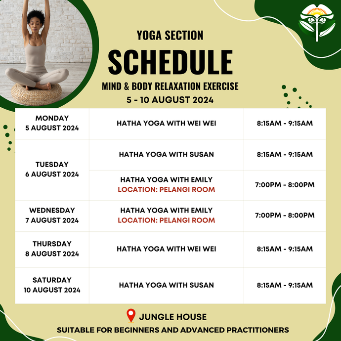 Yoga Schedule 5 - 10 August 2024