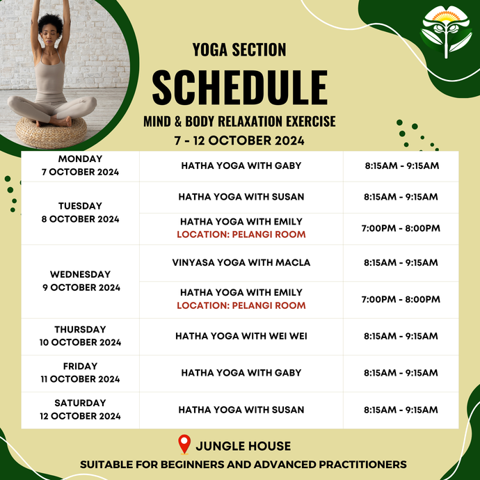 Yoga Schedule 7 - 12 October 2024