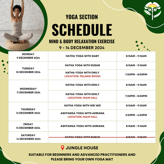 Yoga Schedule 9 - 14 December 2024