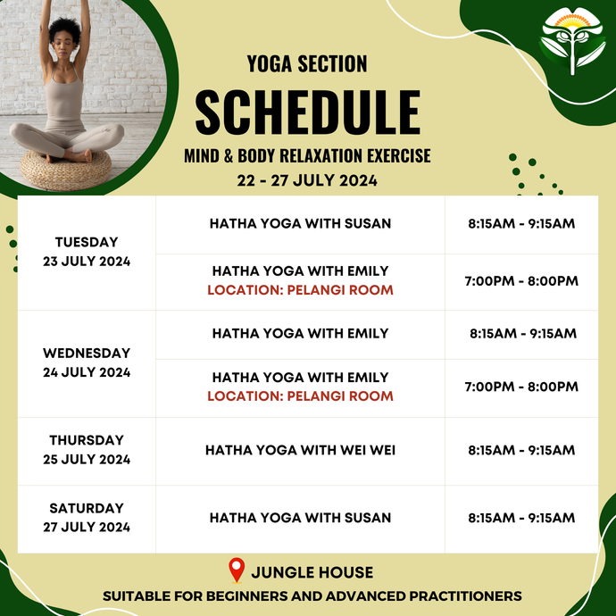 Yoga Schedule 22 - 27 July 2024